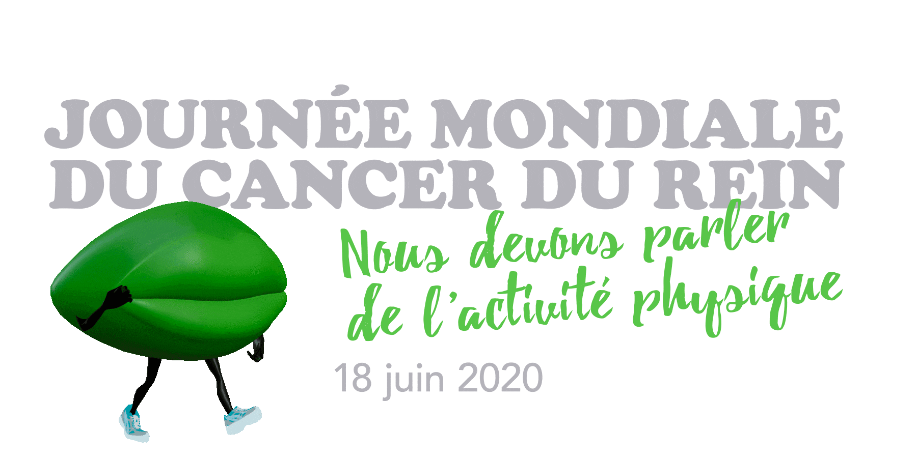 Journée mondiale du cancer du rein - Nous devons parler de l'activité physique