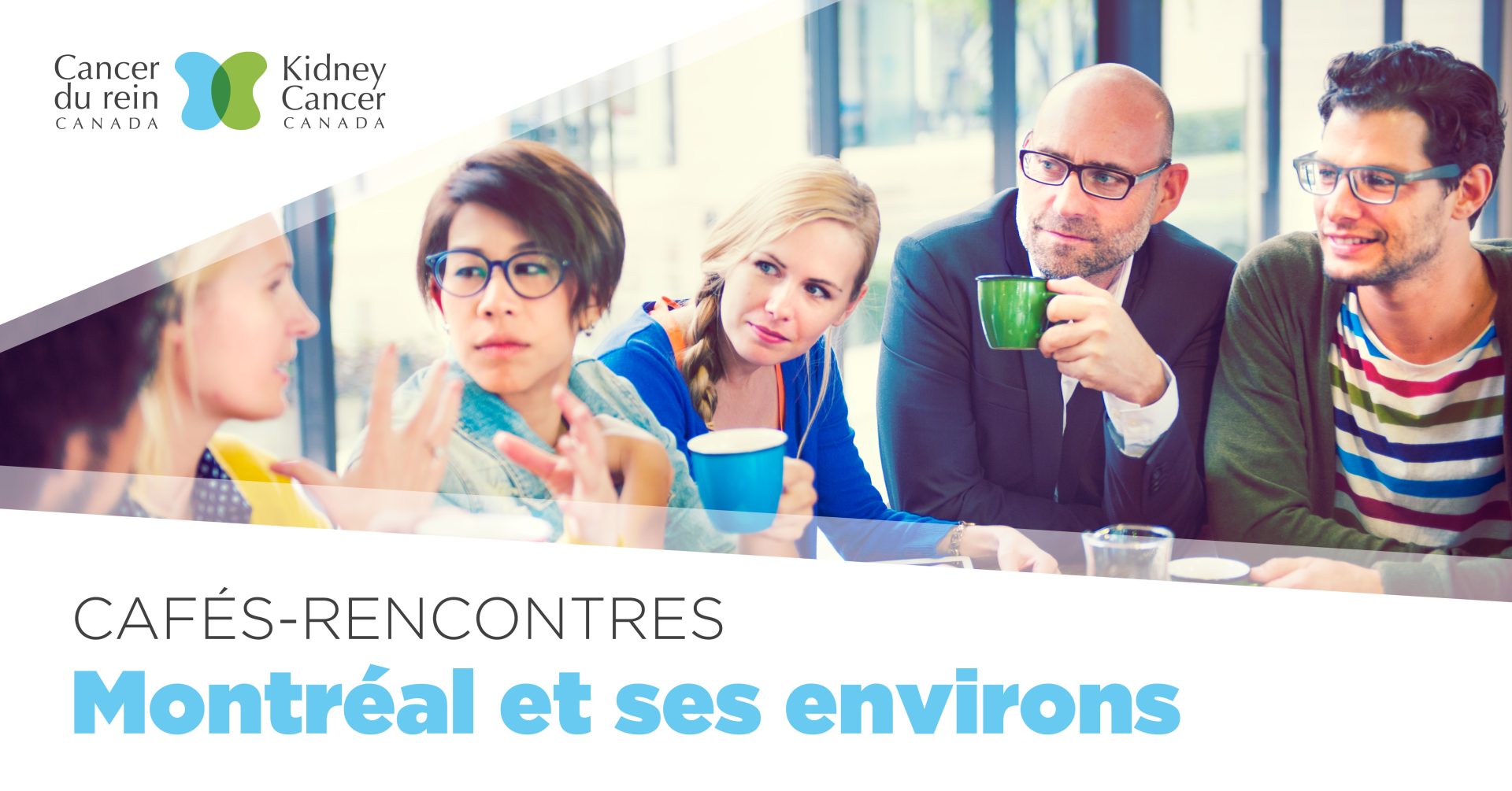 Kidney Cancer Canada Coffee Chats Montreal and surrounding areas