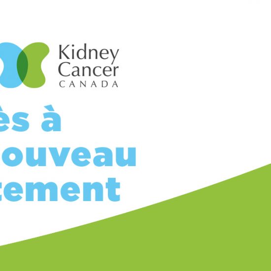 Nouvelle Cancer du rein Canada - accès à un nouveau traitement