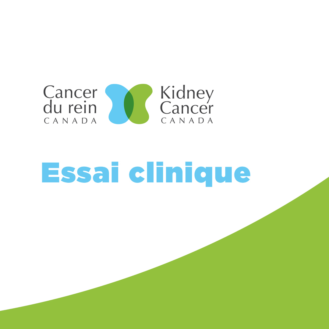 Essai clinique pour les patients atteints d'un cancer du rein