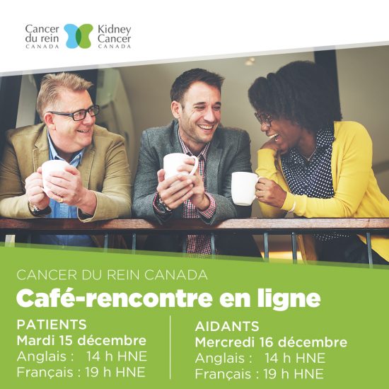 Cancer du rein Canada: café-rencontre pour les patients et les aidants